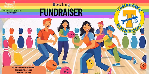 Bowling Fundraiser - Tomahawk Elementary School Olathe