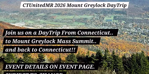 Daytrip Cruise To Mount Greylock | CTUnitedMR \ud83c\udfcd\ufe0f