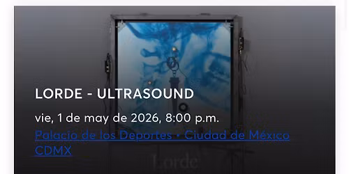 Lorde Mexico City Tickets