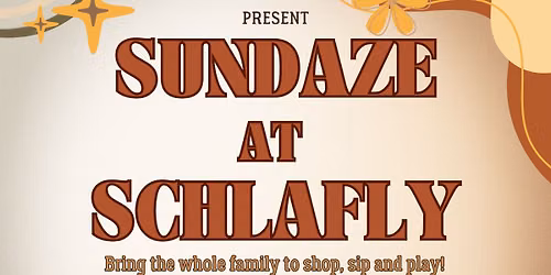 Sundaze at Schlafly