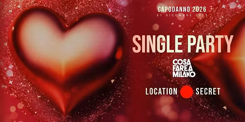Capodanno dei Single a Milano 2026