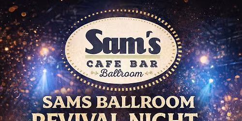 Sams Revival Party - Ostfriesland Festival im Grand Cafe