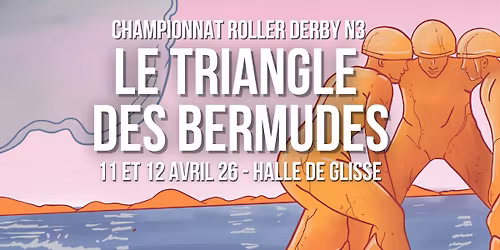 ROLLER DERBY - Championnat N3 Zone 5 - Etape 1