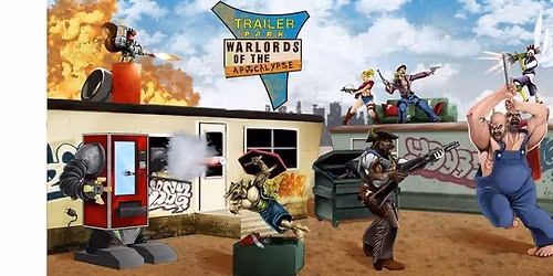 Trailer Park Warlords of the Apocalypse Demo