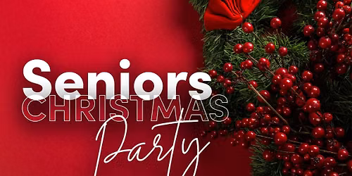 Seniors Christmas Party 2026