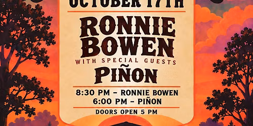 Sunset Amphitheater: Ronnie Bowen with Pi\u00f1on