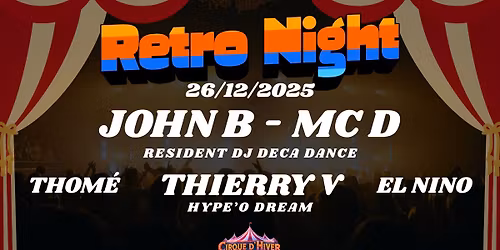 Retro Night @Cirque d'Hiver