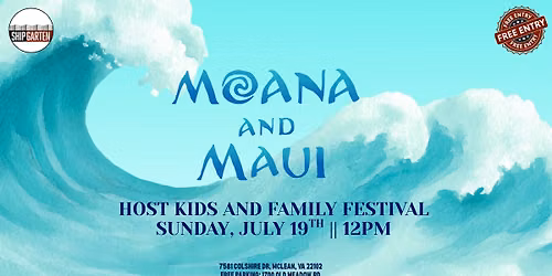 Kids and Family Festival with Moana and Maui