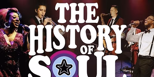 \u2b50\ufe0f The History of Soul - all seated concert!