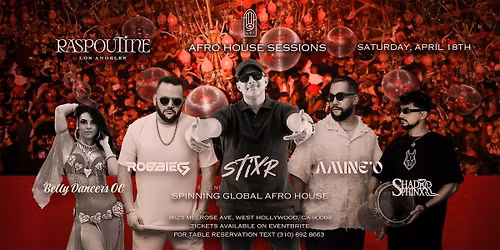 Afro House Sessions @Raspoutine LA (ALL BLACK ATTIRE)