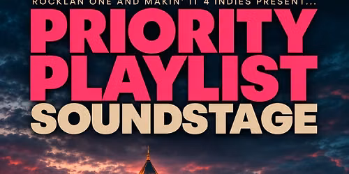 Priority Playlist Soundstage - Atlanta
