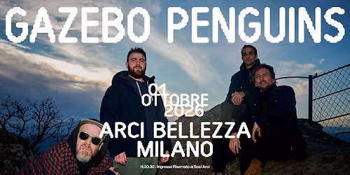 Gazebo Penguins | Milano, Arci Bellezza