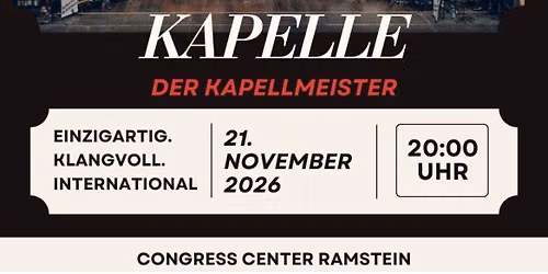 Kapelle der Kapellmeister | \u201eZeitlose Legenden\u201c