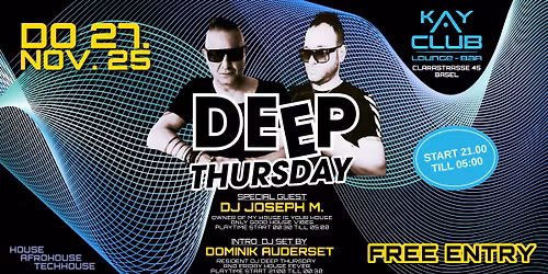 DEEP THURSDAY - FREE ENTRY!