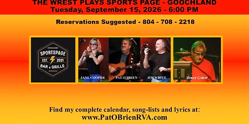The Wrest Returns to Sports Page Bar and Grille - Goochland