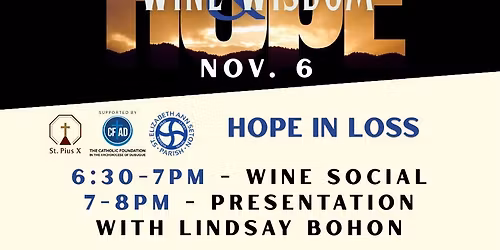 Wine & Wisdom: Hope in Loss
