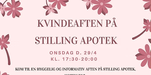 Kvindeaften p\u00e5 Stilling Apotek med fokus p\u00e5 vaccine og overgangsalder