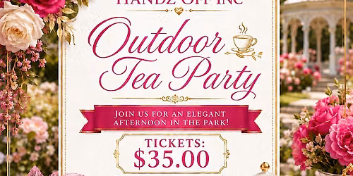 Handz Off Inc. Outdoor Tea Party