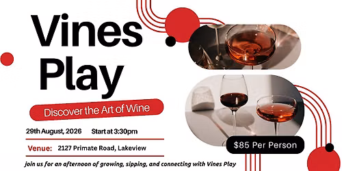 Vines Play Summer Gathering: Herb Garden Workshop & Wine Tasting