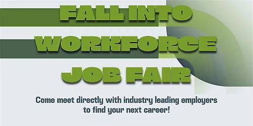 Fall into Workforce Job Fair