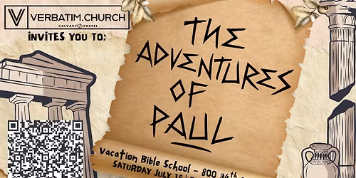Vacation Bible School (VBS) - The Adventures of Paul