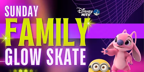 \ud83c\udf08\u2728 SUNDAY FAMILY GLOW SKATE! \u2728\ud83c\udf08