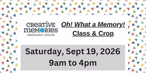 Oh! What a Memory! - September Crop