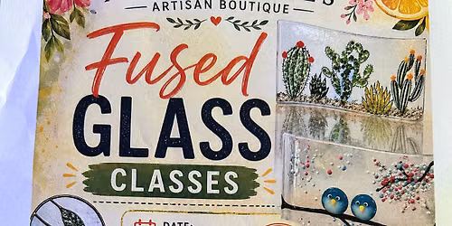 Fused glass class