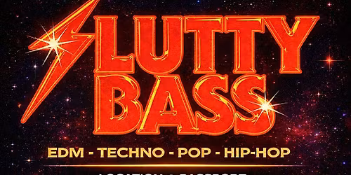 Slutty Bass