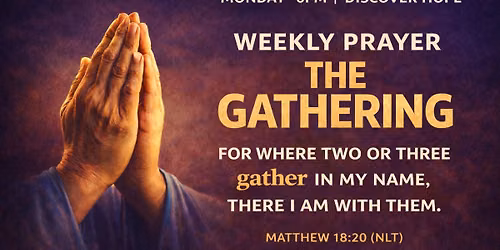 Weekly Prayer Gathering