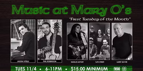 Music at Mary O's (5 Acts, feat. Natalie Asport, 16th Street & Larry Boyer)