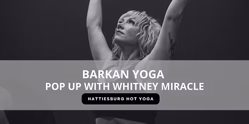 Barkan Yoga Pop Up with Whitney Miracle