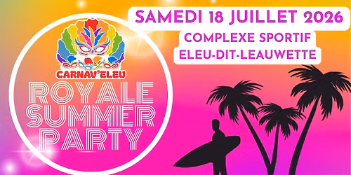 ROYALE SUMMER PARTY