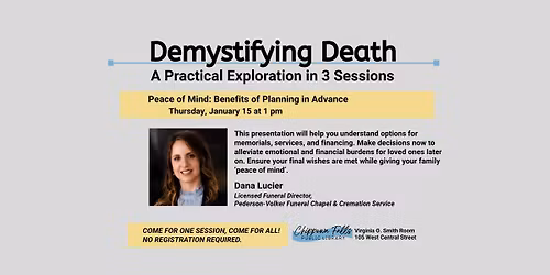 Demystifying Death 3 Exploration Sessions - Peace of Mind: Benefits of Planning in Advance