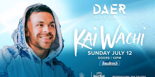 Kai Wachi | DAER Dayclub