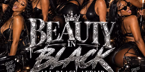 Beauty In Black \u201c All Black Libra Bash \u201c