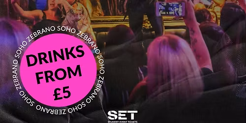 THURSDAYS @ ZEBRANO SOHO - 2ND APRIL