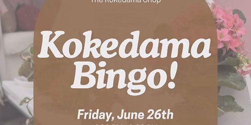 Kokedama Bingo (Plant Bingo)