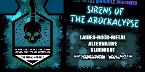 Arockalypse Presents:Sirens Of The Arockalypse!