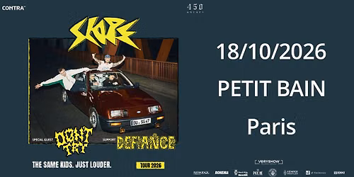 SLOPE + DON'T TRY + DEFIANCE \u2022 Petit Bain \u2022 Paris
