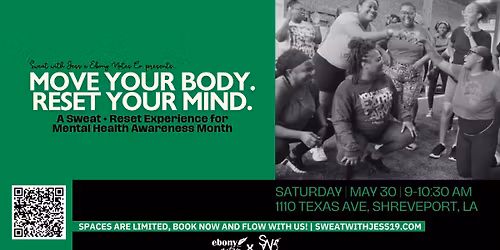 The Sweat + Reset: Move Your Body. Reset Your Mind.