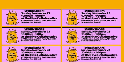 NOV 23: Workshops with The Honey Jar! 