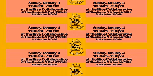 JAN 4: Workshops with The Honey Jar!