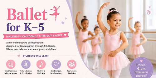 Ballet for K\u20135: Building Confidence Through Dance