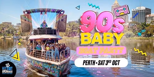 [SOLD OUT] 90s Baby Boat Party