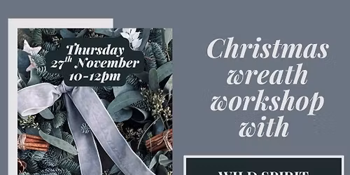 Christmas Wreath Making Workshop