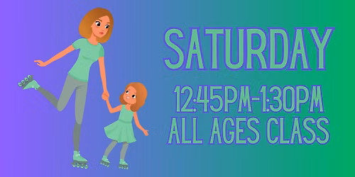 Learn to Skate Class - 12:45pm-1:30pm - All Ages