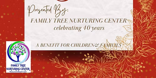 40th Annual Festival of Trees - Gala