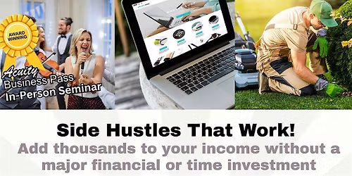 Side Hustles that Work!