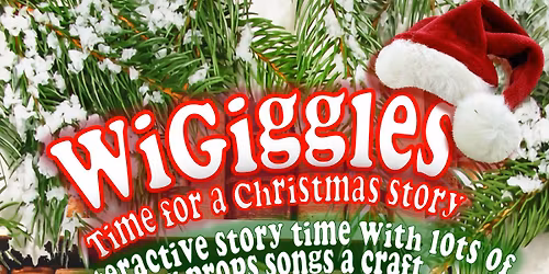 WiGiggles time for a Christmas Story